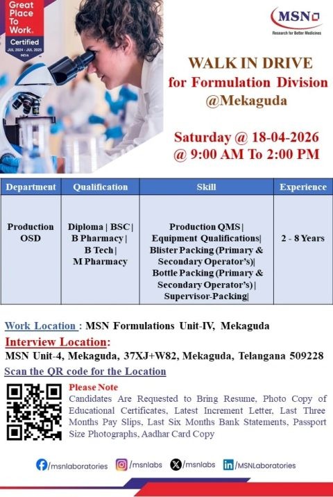 MSN Laboratories Walk-In Interview for Production OSD Jobs in Formulation Division on 18 April 2026 (Saturday)
