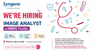 Syngene BBRC Image Analyst Job Opening