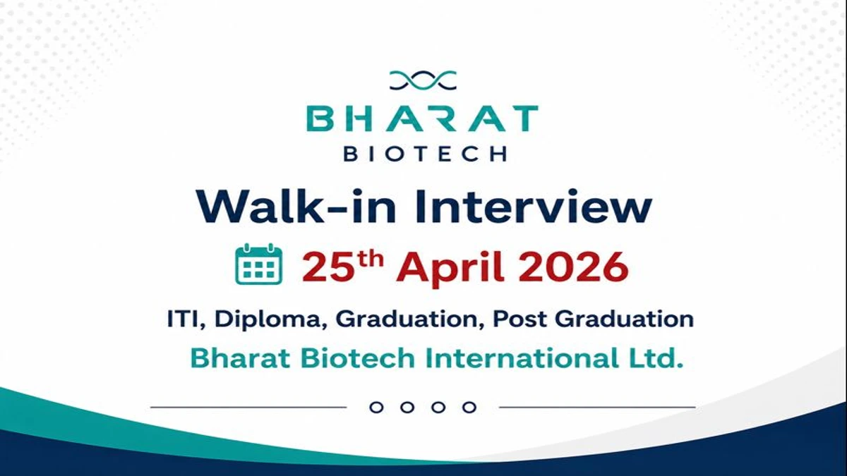 Bharat Biotech Walk-in Interview 2026