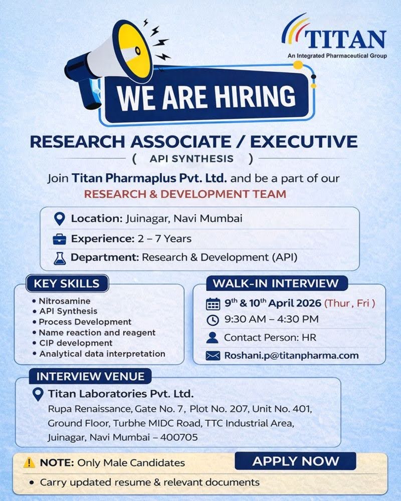 Titan Pharmaplus Hiring Research Associate / Executive – Walk-in Interview April 2026