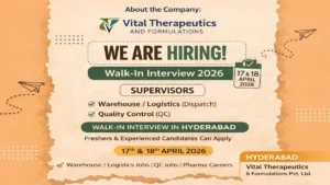 Vital Therapeutics and Formulations Walk-in Interview 2026