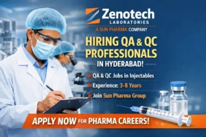 Zenotech QA QC jobs Hyderabad 2026 hiring Sun Pharma group