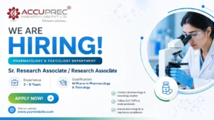 ACCUPREC Research Labs Hiring 2026 – Pharmacology & Toxicology Jobs in Ahmedabad