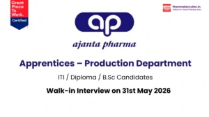 Ajanta Pharma Walk-in Interview Ahmedabad on 31st May 2026