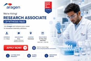 Aragen Walk-In Interview for Research Associate Jobs in Hyderabad | Pharma Jobs India on 16th May 2026 (Saturday)