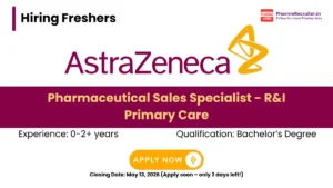 AstraZeneca Hiring Pharmaceutical Sales Specialist - R&I
