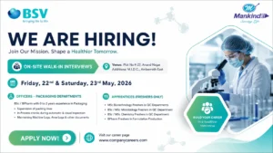 Bharat Serums and Vaccines Limited Walk-In Interview for Packaging, QC & Production Freshers on Friday, 22nd May 2026 & Saturday, 23rd May 2026