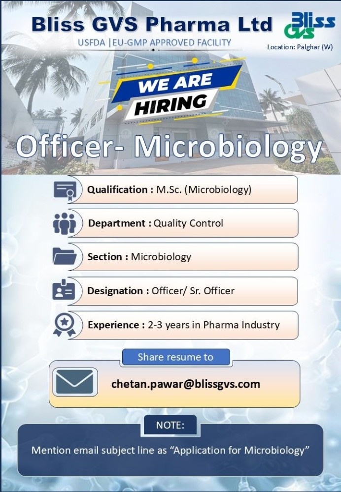 Bliss GVS Pharma Ltd Recruitment 2026 – QC Microbiology Officer Jobs in Palghar