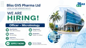 Bliss GVS Pharma Ltd Recruitment 2026 – QC Microbiology Officer Jobs in Palghar