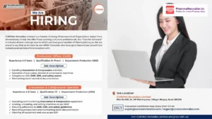 Corona Limited Hiring for Production Officer (OSD) and Granulation & Compression Operator