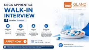 Gland Pharma Mega Apprentice Walk-In Interview | Freshers Hiring for Production & Engineering at Dundigal, Hyderabad on 4 June 2026