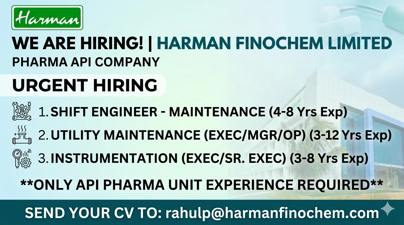 Harman Finochem Limited Hiring – Pharma API Jobs for Engineers & Executives