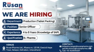 Senior Officer – Production (Tablet Packing) Job at Rusan Pharma Ltd.