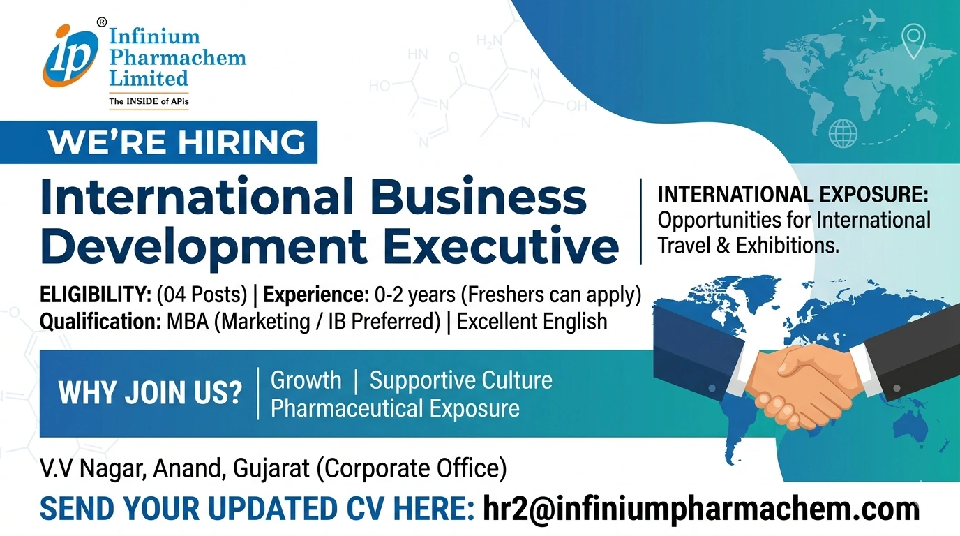 International Business Development Executive Job at Infinium Pharmachem Limited | Pharma Jobs for Freshers