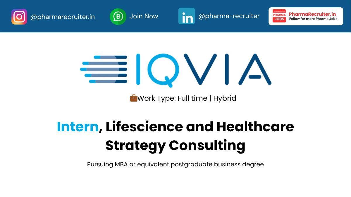 IQVIA Hiring Intern, Lifescience and Healthcare Strategy Consulting