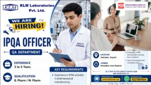 KLM Laboratories Hiring IPQA Officer – Quality Assurance