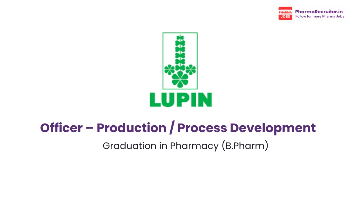 Lupin hiring for Officer – Production