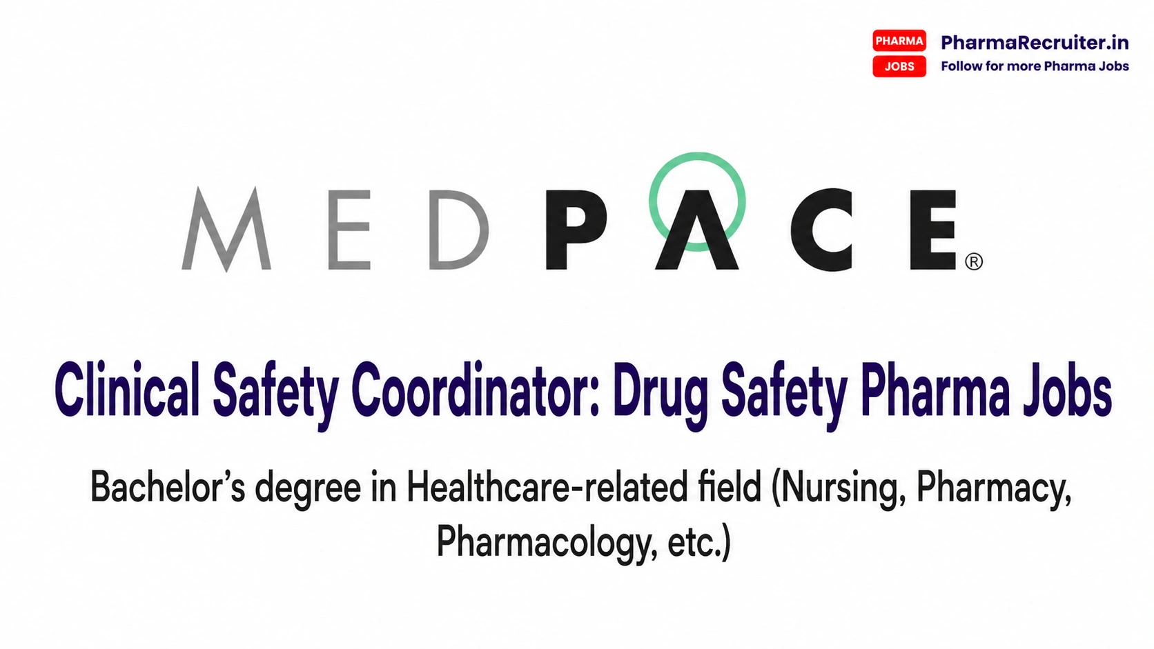: Bachelor’s degree in Healthcare-related field (Nursing, Pharmacy, Pharmacology, etc.)