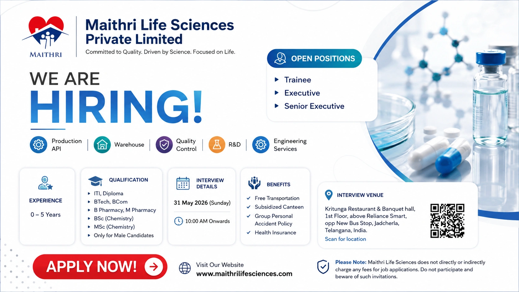 Maithri Life Sciences Walk-in Interview for Production, QC, QA, Warehouse, Engineering & R&D Roles on 31 May 2026 (Sunday)