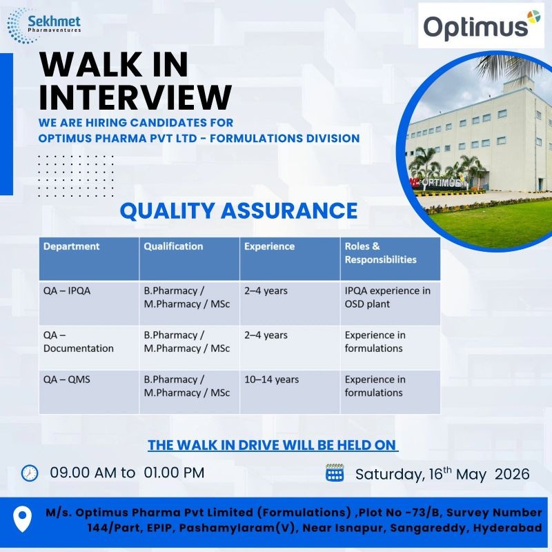 Optimus Pharma Walk-In Interview for Quality Assurance Roles | QA Pharma Jobs in Hyderabad on Saturday, 16th May 2026
