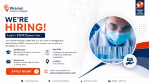 Lead – ESOP Operations Job Opening at Piramal Pharma Limited | Pharmaceutical Careers in India