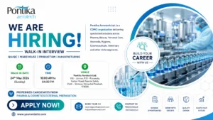 Pontika Aerotech Walk-In Interview for QA, QC, Production & Warehouse Roles on 24th May 2026 (Sunday)