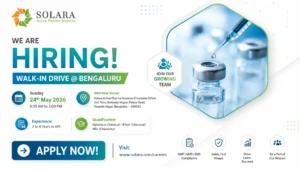 Solara Active Pharma Sciences Walk-In Interview for Production API Roles in Mangalore on Sunday, 24th May 2026