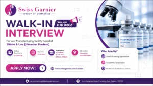 Swiss Garnier Group of Companies Walk-in Interview | Pharma Jobs in Sikkim & Himachal Pradesh on 24th May 2026