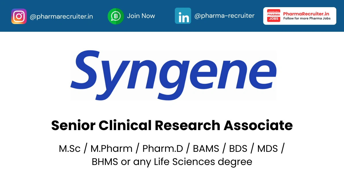 Syngene Hiring Senior Clinical Research Associate
