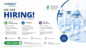 Torrent Pharma Hiring – Production, Packaging & Warehouse Jobs in Ahmedabad