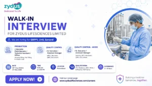 Zydus Lifesciences Walk-In Interview for Production & Quality Control Roles in Ahmedabad on 30th May 2026 & 31st May 2026