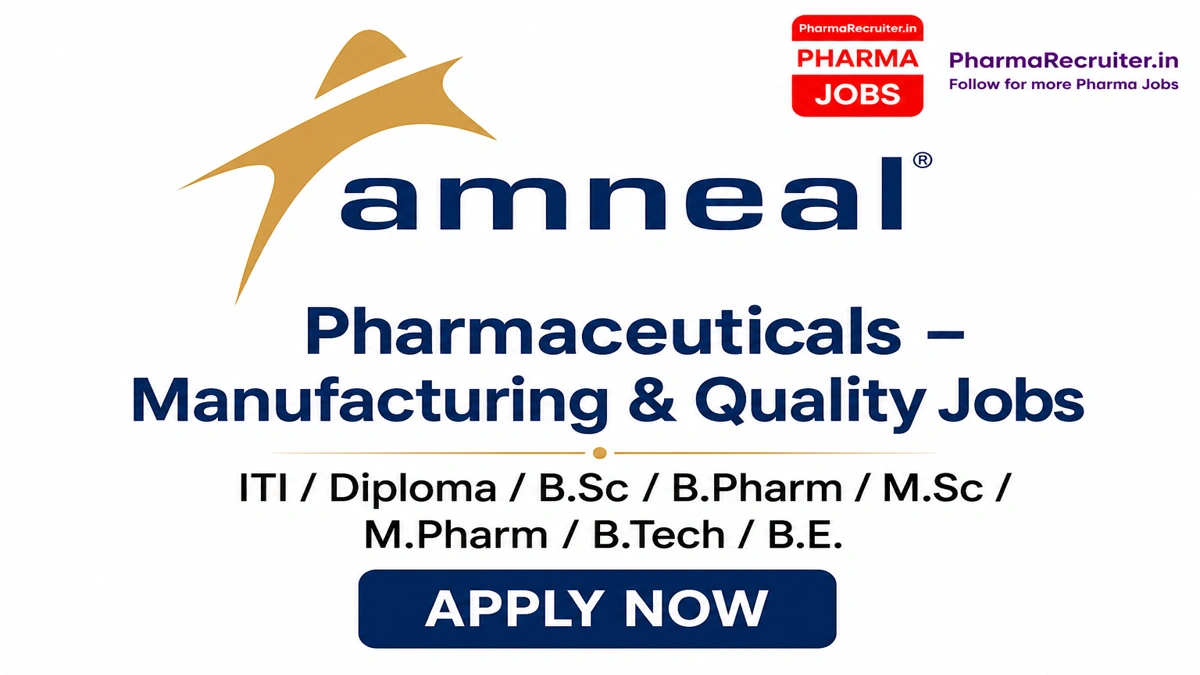 ITI / Diploma / B.Sc / B.Pharm / M.Sc / M.Pharm / B.Tech / B.E.