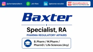 Specialist, RA Job Pharma Regulatory Affairs B.Pharm / M.Pharm / PharmD / Life Sciences (Any) company name Baxter es trh ka esake liye bhi thumbnail bna do