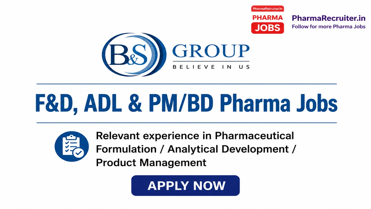 Relevant experience in Pharmaceutical Formulation / Analytical Development / Product Management
