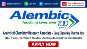 B.Sc. / M.Sc. / M.Pharm in Analytical Chemistry, Biochemistry or related discipline