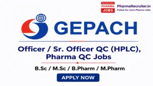 B.Sc / M.Sc / B.Pharm / M.Pharm