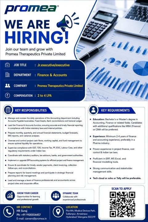 Promea Therapeutics is hiring for Jr. Executive / Executive positions in the Finance & Accounts department at its Hyderabad facility. 