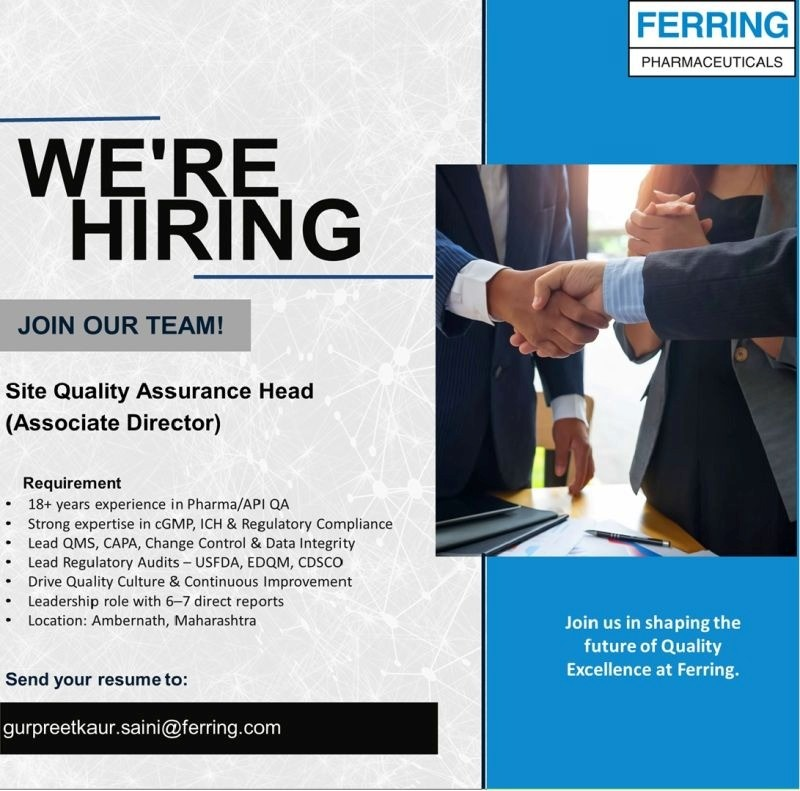 Ferring Pharmaceuticals is hiring an experienced Site Quality Assurance Head (Associate Director) with 18+ years in Pharma/API QA for their Ambernath, Maharashtra facility.