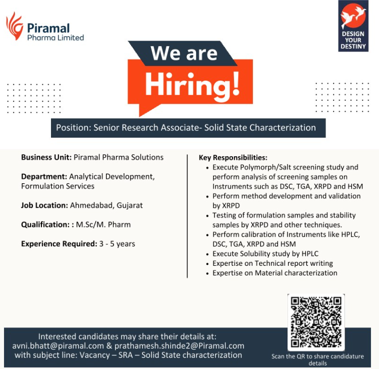 Piramal Pharma Limited is hiring Senior Research Associate and Apprentice positions in Analytical Development and Solid State Characterization at Ahmedabad, Gujarat.