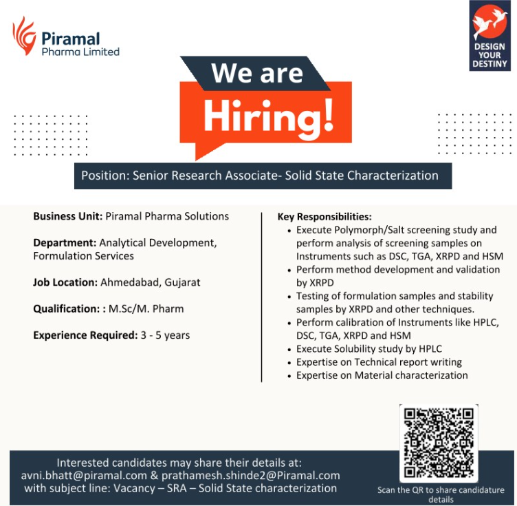 Piramal Pharma Limited is hiring Senior Research Associate and Apprentice positions in Analytical Development and Solid State Characterization at Ahmedabad, Gujarat.
