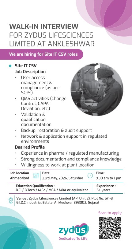 Zydus Lifesciences is hiring experienced professionals for Site IT CSV roles at its API plant in Ankleshwar.