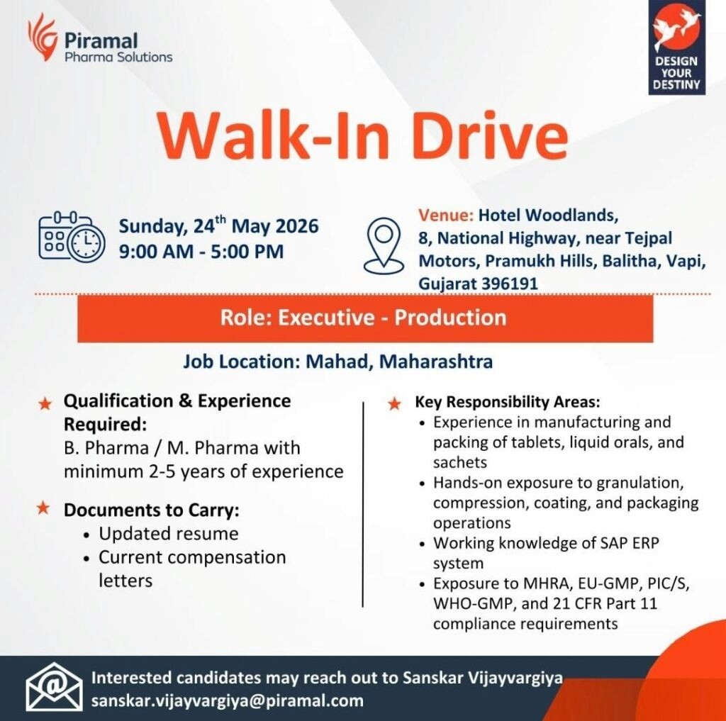 Piramal Pharma Solutions is hiring talented professionals for Executive - Engineering, Executive - Production, and Technical Associate roles at its Mahad facility. Join this leading pharma company in a walk-in interview on 24th May 2026 at Vapi, Gujarat. 