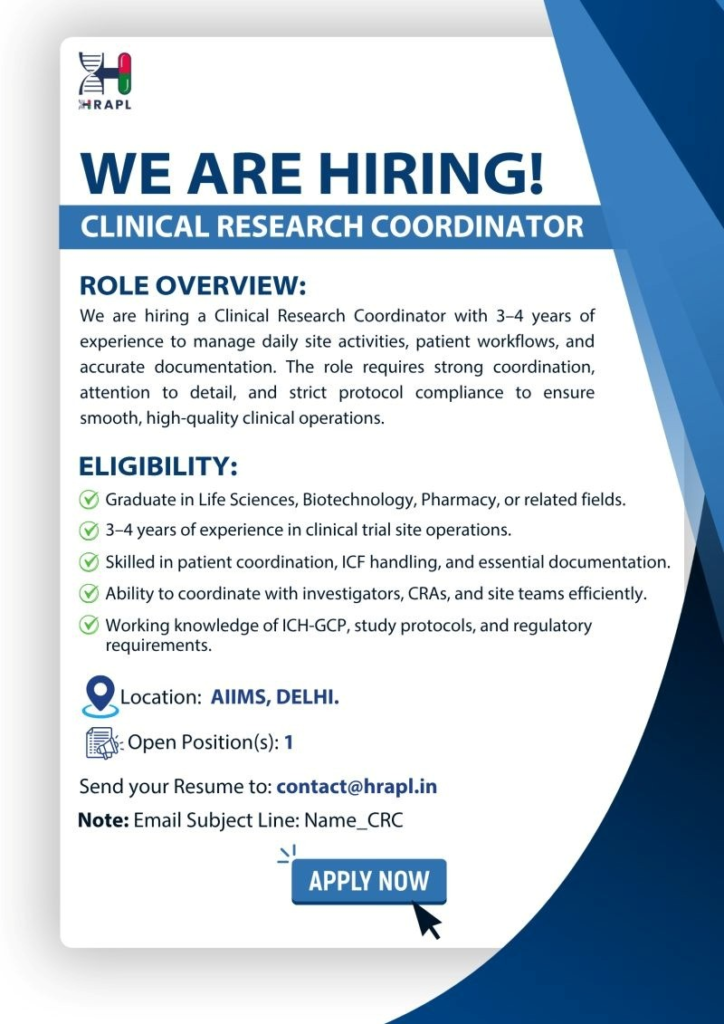  excellent opportunity for Clinical Research Coordinator positions in Delhi.