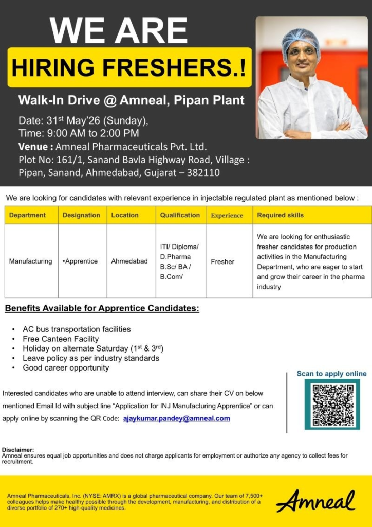 Amneal Pharmaceuticals is conducting a walk-in interview on 31st May 2026 for Manufacturing Apprentice positions at its Pipan Plant in Ahmedabad.