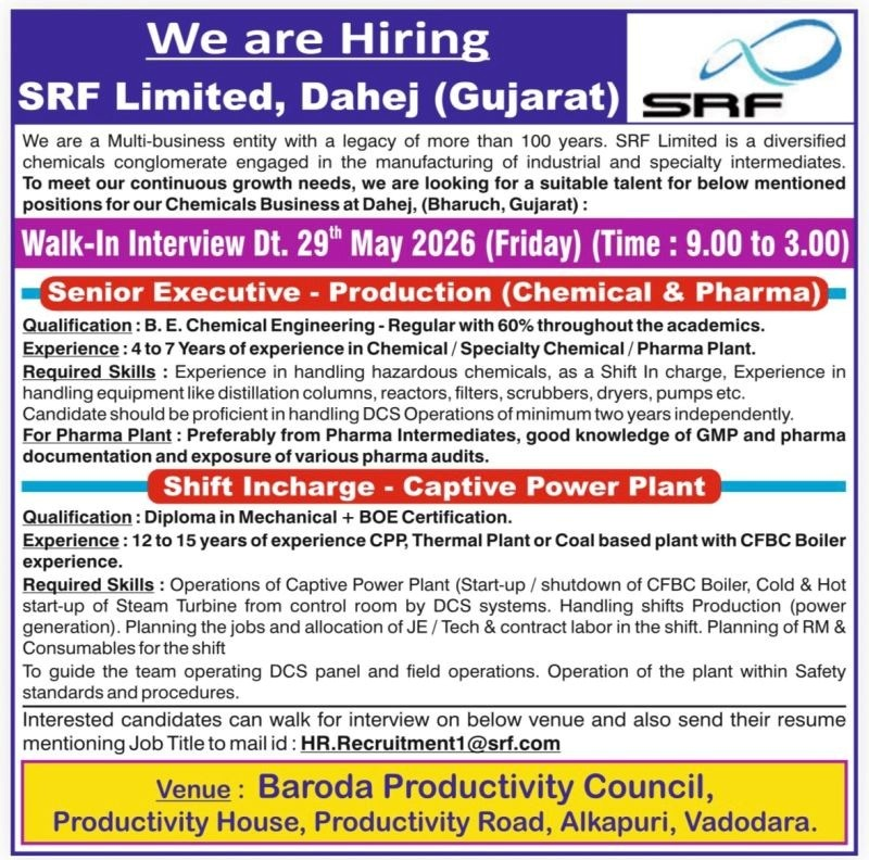 SRF Limited is hiring experienced professionals for Production Jobs and Shift Incharge roles at its Chemicals Business in Dahej, Gujarat.