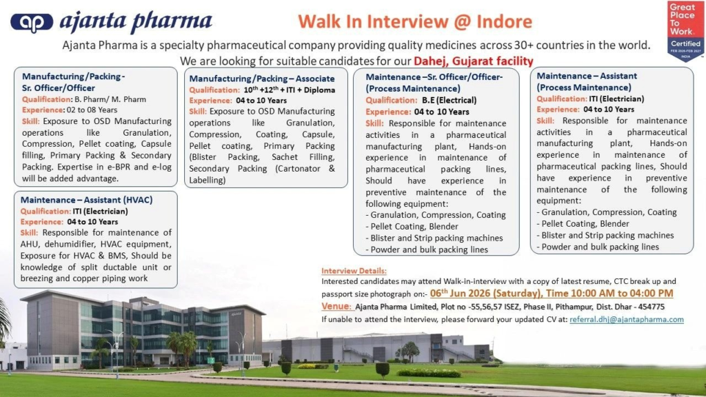 Ajanta Pharma is conducting a walk-in interview for Manufacturing Jobs, Packing Jobs, and Maintenance Jobs