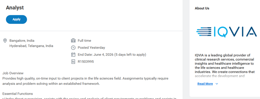 IQVIA is hiring Analyst positions for its life sciences consulting practice in Bangalore and Hyderabad.