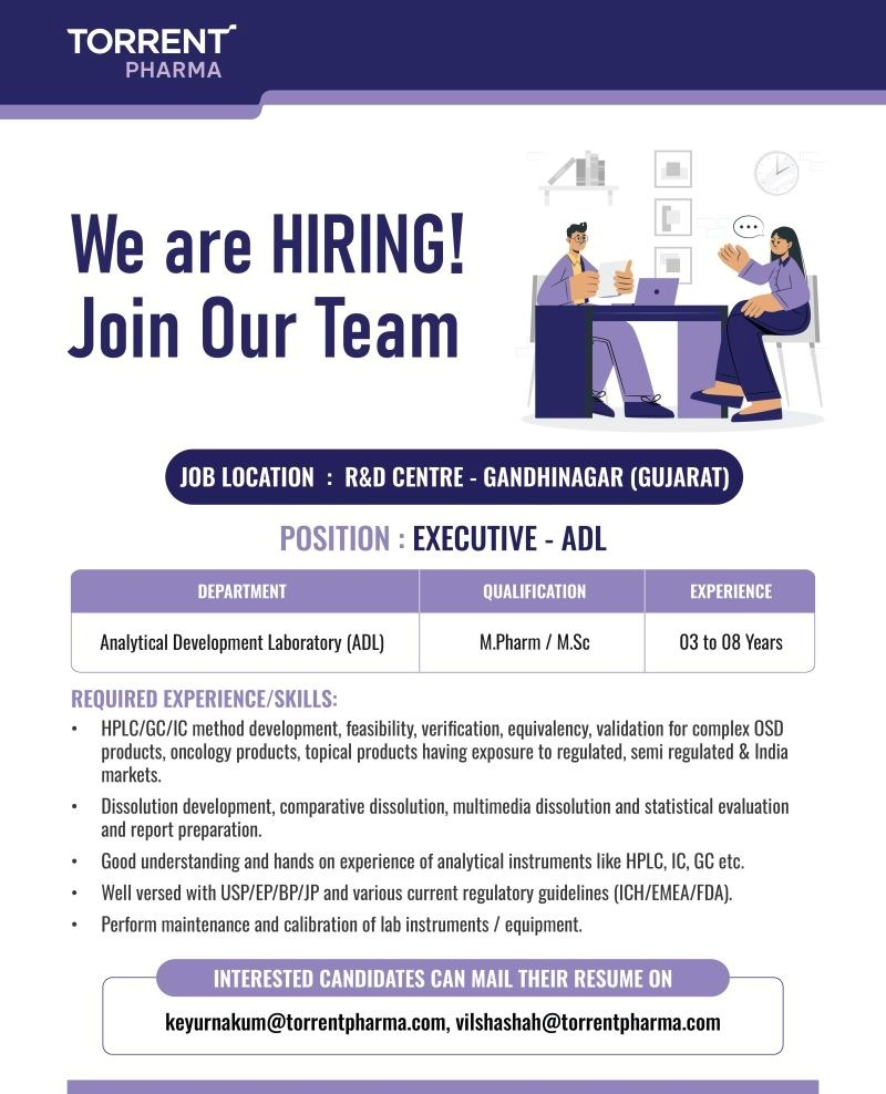 Torrent Pharmaceuticals is hiring for Executive – ADL position at its R&D Centre in Gandhinagar, Gujarat.