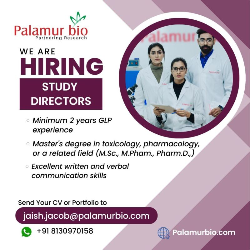 Palamur Bio Hiring Study Directors – Toxicology / Pharmacology | GLP Experience Required