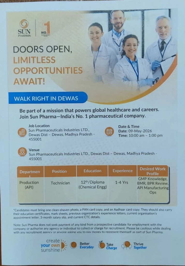 Sun Pharma, India’s No. 1 pharmaceutical company, is conducting a walk-in interview for Production Technician positions in API Manufacturing at Dewas, Madhya Pradesh.